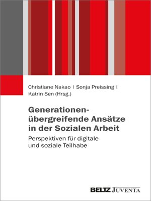 cover image of Generationenübergreifende Ansätze in der Sozialen Arbeit